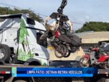 LIMPA PÁTIO: DETRAN RETIRA VEÍCULOS
