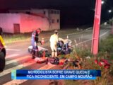 MOTOCICLISTA SOFRE GRAVE QUEDA E FICA INCONSCIENTE EM CAMPO MOURÃO
