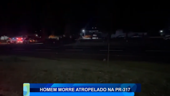 HOMEM MORRE ATROPELADO NA PR-317