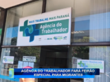 AGÊNCIA DO TRABALHADOR FARÁ FEIRÃO ESPECIAL PARA MIGRANTES