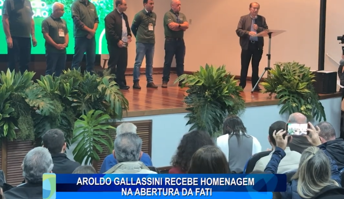 AROLDO GALLASSINI RECEBE HOMENAGEM NA ABERTURA DA FATI