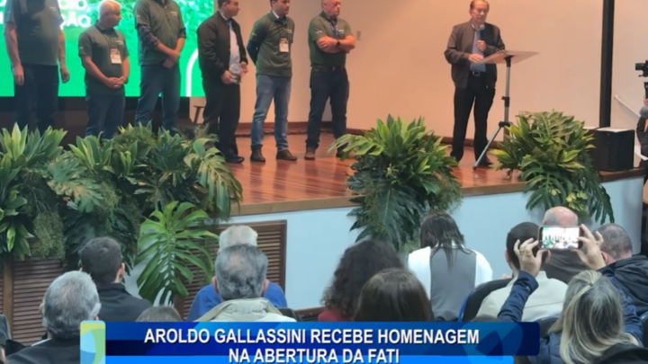 AROLDO GALLASSINI RECEBE HOMENAGEM NA ABERTURA DA FATI