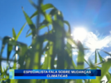 ESPECIALISTA FALA SOBRE MUDANÇAS CLIMÁTICAS