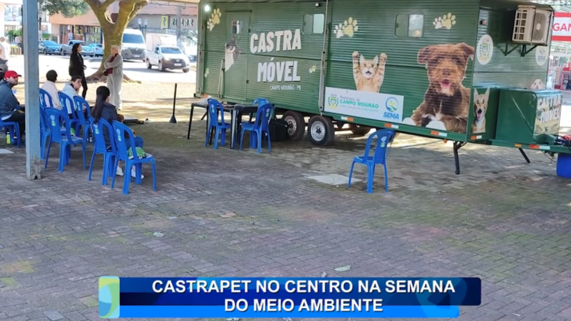 CASTRAPET NO CENTRO NA SEMANA DO MEIO AMBIENTE