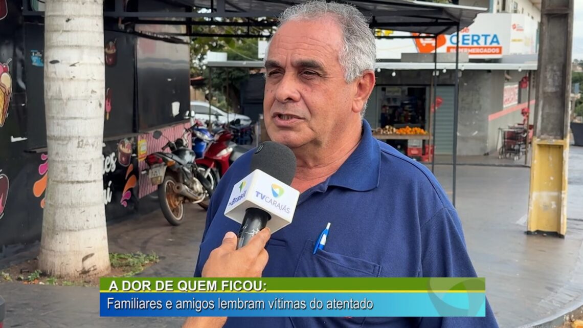 A DOR DE QUEM FICOU: FAMILIARES E AMIGOS LEMBRAM VÍTIMAS DO ATENTADO