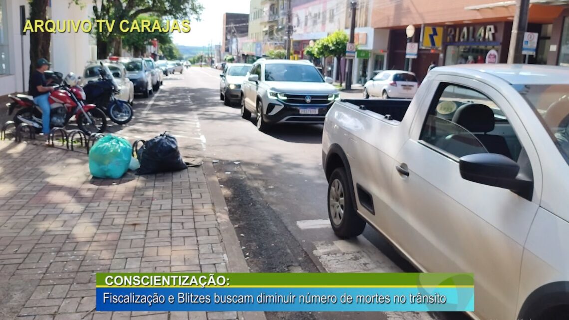 CONSCIENTIZAÇÃO: FISCALIZAÇÃO E BLITZES EDUCATIVAS BUSCAM DIMINUIR NÚMERO DE MORTES NO TRÂNSITO