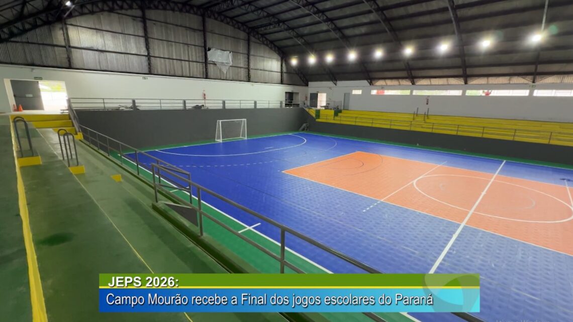 JEPS 2026: CAMPO MOURÃO RECEBE A FINAL DOS JOGOS ESCOLARES DO PARANÁ