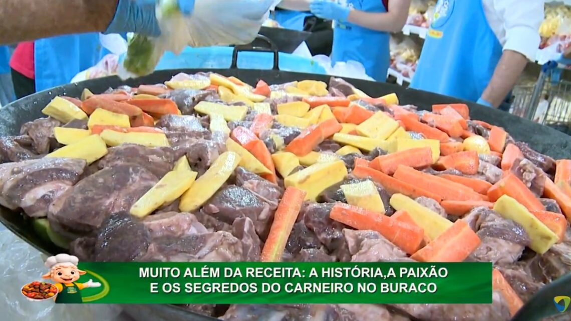 MUITO ALÉM DA RECEITA: A HISTÓRIA,A PAIXÃO E OS SEGREDOS DO CARNEIRO NO BURACO