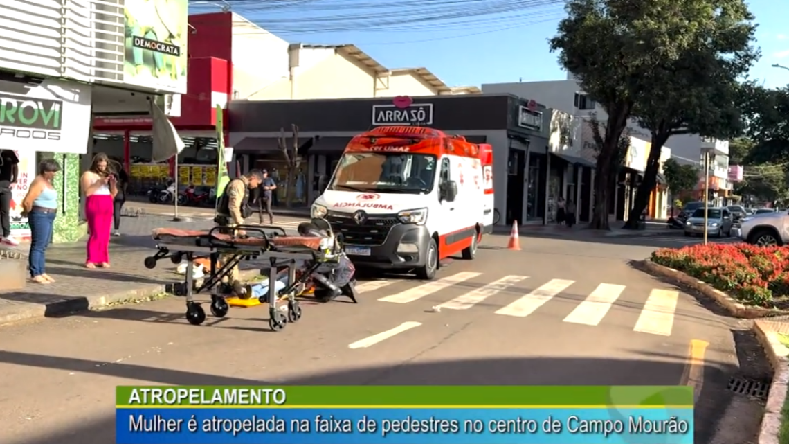 ATROPELAMENTO: MULHER É ATROPELADA NA FAIXA DE PEDESTRE NO CENTRO DE CAMPO MOURÃO