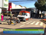 ATROPELAMENTO: MULHER É ATROPELADA NA FAIXA DE PEDESTRE NO CENTRO DE CAMPO MOURÃO
