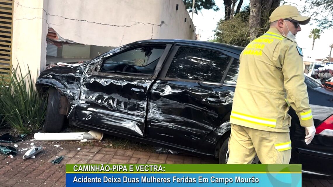 CAMINHÃO PIPA E VECTRA: ACIDENTE DEIXA DUAS MULHERES FERIDAS EM CAMPO MOURÃO