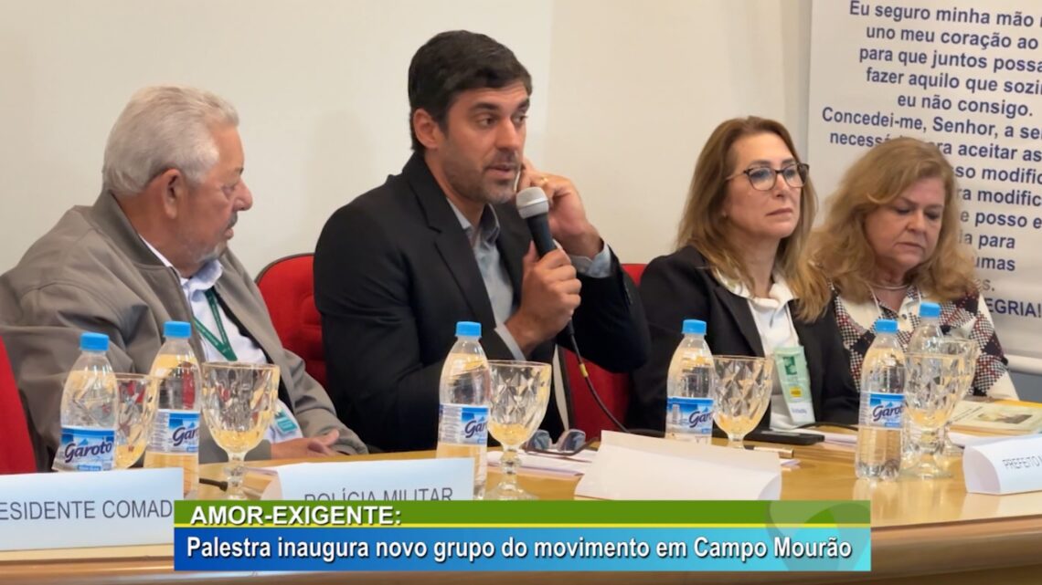 AMOR-EXIGENTE: Palestra inaugura novo grupo do movimento em Campo Mourão
