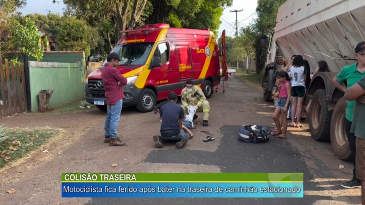 COLISÃO TRASEIRA: MOTOCICLISTA FICA FERIDO APÓS BATER NA TRASEIRA DE CAMINHÃO ESTACIONADO