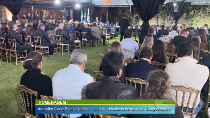 HOMENAGEM: AGRICULTOR CEZAR BRONZEL RECEBE O TÍTULO DE CIDADÃO BENEMÉRITO DE CAMPO MOURÃO
