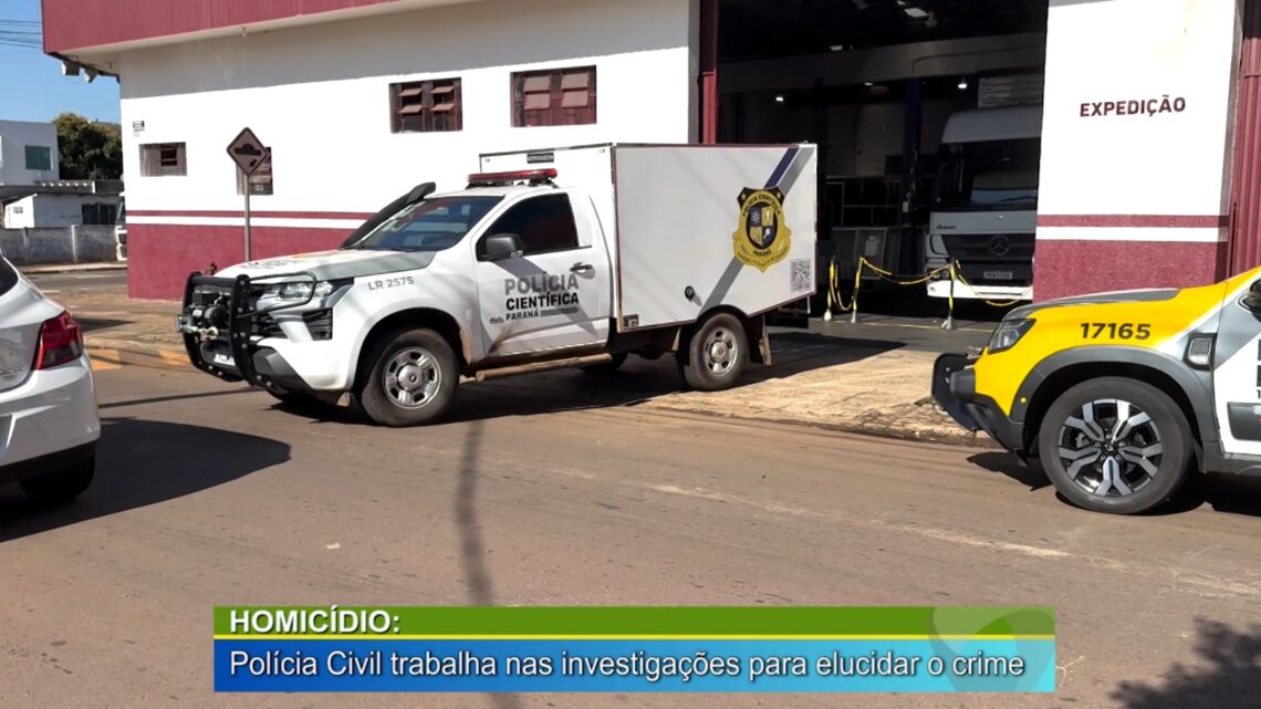 HOMICÍDIO: POLICÍA CIVIL TRABALHA NAS INVESTIGAÇÕES PARA ELUCIDAR O CRIME
