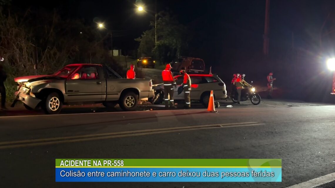 ACIDENTE NA PR 558: COLISÃO ENTRE CARRO E CAMINHONETE DEIXOU DUAS PESSOAS FERIDAS