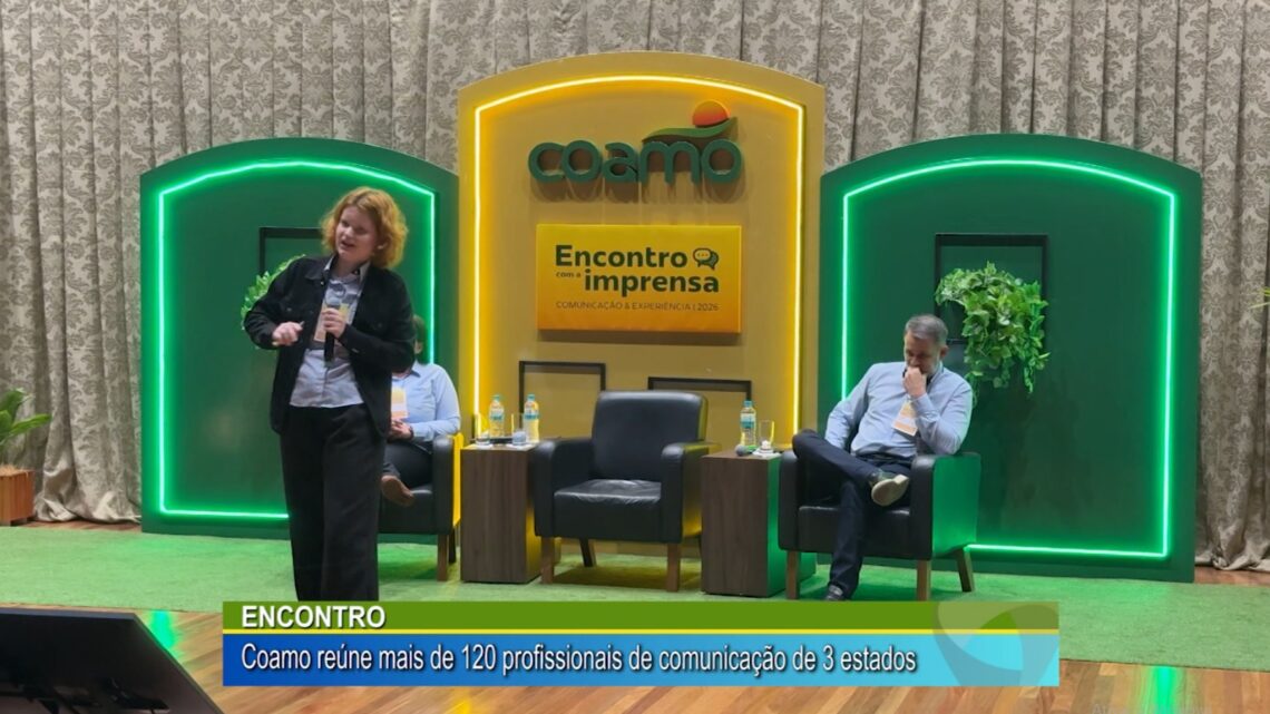 ENCONTRO: COAMO REÚNE MAIS DE 120 PROFISSIONAIS DE COMUNICAÇÃO DE 3 ESTADOS