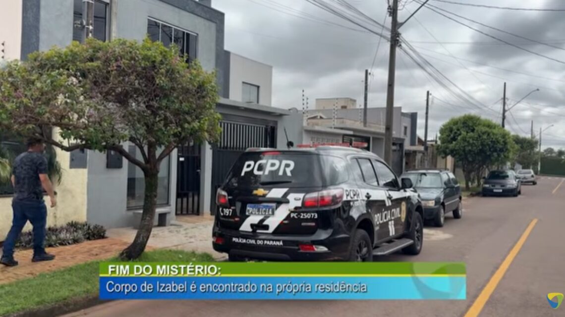 FIM DO MISTÉRIO: CORPO DE IZABEL É ENCONTRADO NA PRÓPRIA RESIDÊNCIA
