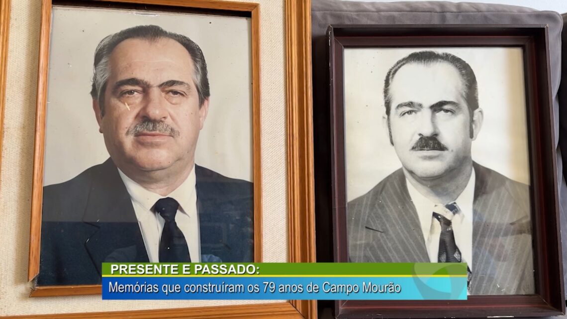 Presente e passado: Memórias que construíram os 79 anos de Campo Mourão