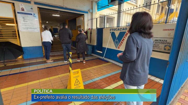 Política, ex-prefeito avalia o resultado das eleições